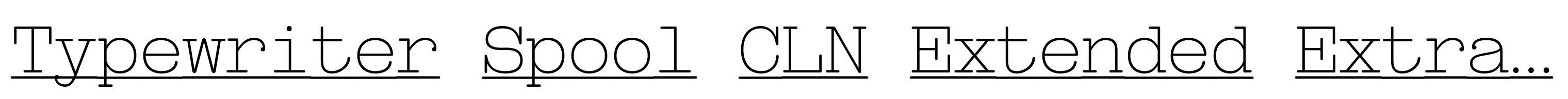 Typewriter Spool CLN Extended Extra Light Italic